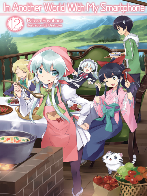 Title details for In Another World With My Smartphone, Volume 12 by Patora Fuyuhara - Available